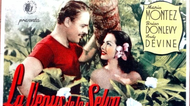 La Venus de la Selva In english Original small poster for the hit movie La Venus de la Selva shown today in Cine Mari 23 September 1945....